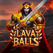 Lava Balls
