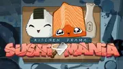 Kitchen Drama Sushi Mania