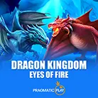 Dragon Kingdom - Eyes of Fire