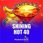 Shining Hot 40