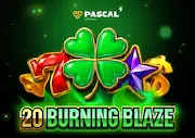 20 Burning Blaze