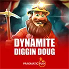 Dynamite Diggin Doug
